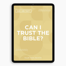 Can I Ask That? | Can I Trust the Bible?