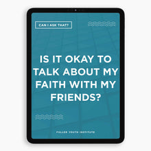 Can I Ask That? | Is it Okay To Talk About My Faith With My Friends?