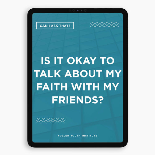Can I Ask That? | Is it Okay To Talk About My Faith With My Friends?