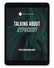 Talking about Hypocrisy: Youth Discussion Guide
