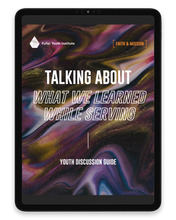 Talking About What We Learned While Serving: Youth Discussion Guide