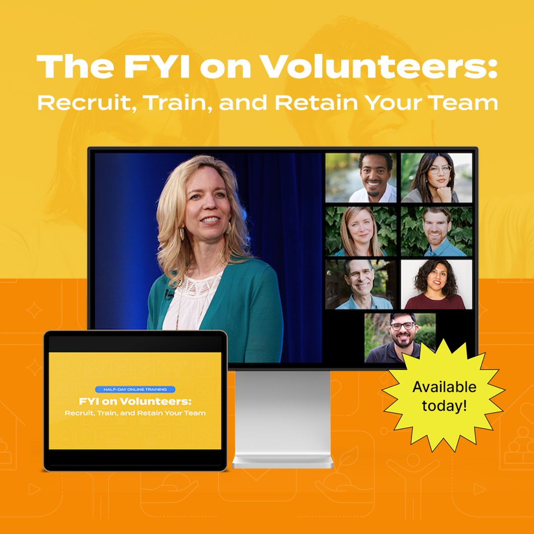 The FYI on Volunteers: Recorded Half-Day Training