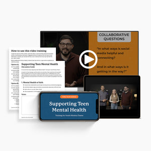 Supporting Teen Mental Health: Training for Youth Ministry Teams