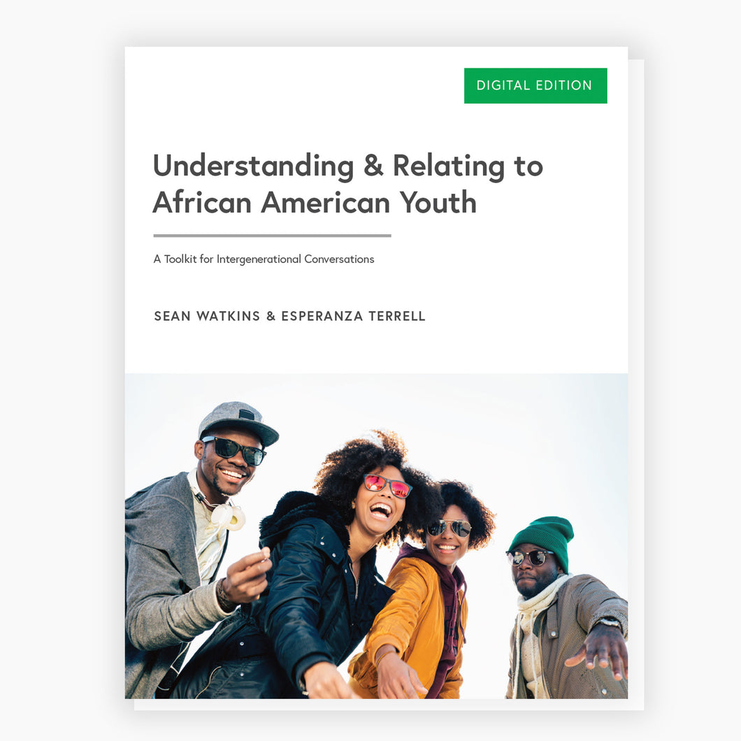 Understanding & Relating to African American Youth (Digital Download)